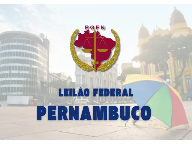 LEILÃO FEDERAL - PERNAMBUCO